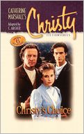 Christy's Choice (Christy Series #6)
