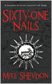 Sixty-One Nails (Courts of the Feyre Series #1)
