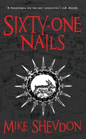 Sixty-One Nails (Courts of the Feyre Series #1)
