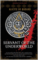 Servant of the Underworld (Obsidian and Blood Series #1)