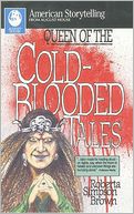 Queen of the Cold-Blooded Tales