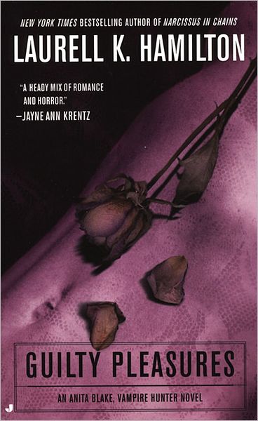 Guilty Pleasures (Anita Blake Vampire Hunter Series #1)