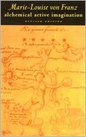 Alchemical Active Imagination: Revised Edition