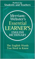 Merriam-Webster's Essential Learner's English Dictionary