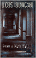 Down A Dark Hall (Turtleback School & Library Binding Edition)