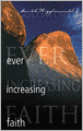 Ever Increasing Faith