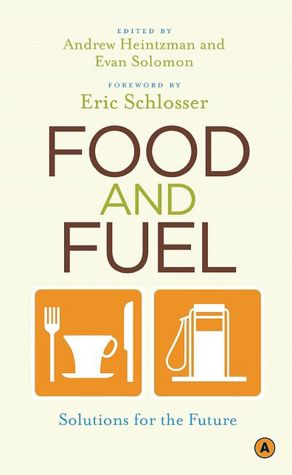 Food and Fuel: Solutions for the Future