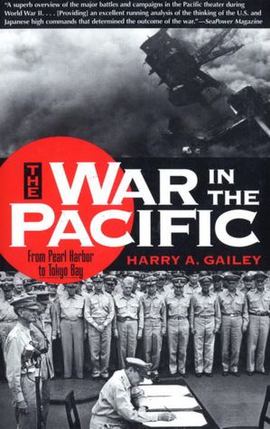 War in the Pacific: From Pearl Harbor to Tokyo Bay