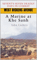 West Dickens Avenue: A Marine at Khe Sanh