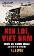 Xin Loi, Viet Nam: Thirty-one Months of War: A Soldier's Memoir