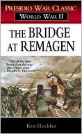The Bridge at Remagen: Presidio War Classic, World War II