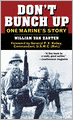 Don't Bunch Up: One Marine's Story