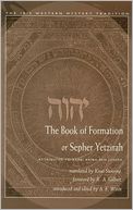 Book of Formation or Sepher Yetzirah: Attributed to Rabbi Akiba Ben Joseph