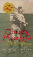 Chasing Moonlight: The True Story of Field of Dreams' Doc Graham