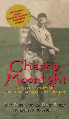 Chasing Moonlight: The True Story of Field of Dreams' Doc Graham