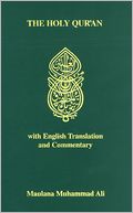 The Holy Quran: Arabic Text, English Translation and Commentary