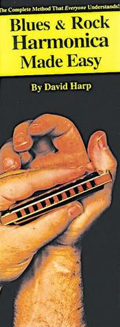 Blues and Rock Harmonica Made Easy!: Compact Reference Library