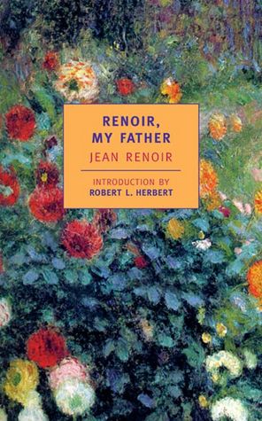 Textbook pdf download search Renoir,My Father 9780940322776 by Jean Renoir (English literature) PDB PDF