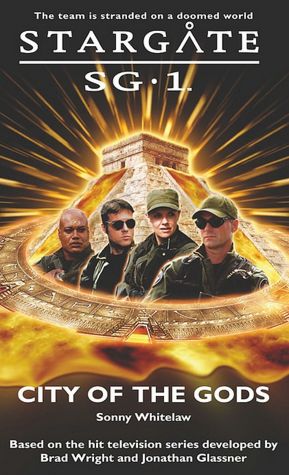 Stargate SG-1 #4: City of the Gods