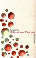 Seizure Wet Dreams