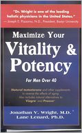 Maximize Your Vitality and Potency: For Men over 40