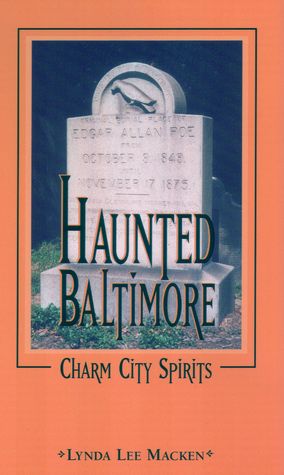 Haunted Baltimore: Charm City Spirits