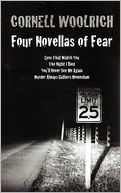 Four Novellas of Fear: Eyes That Watch You, the Night I Died, You'll Never See Me Again, Murder Always Gathers Momentum