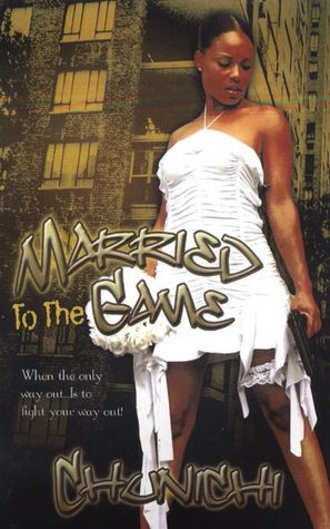 Married to the Game