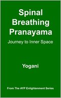 Spinal Breathing Pranayama - Journey to Inner Space