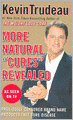 More Natural Cures Revealed