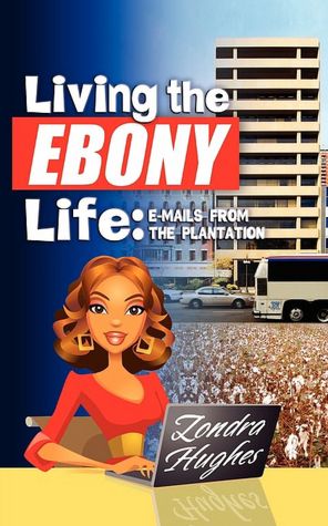 Living The Ebony Life