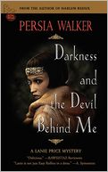 Darkness And The Devil Behind Me