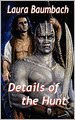 Details Of The Hunt