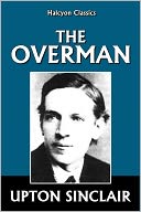 The Overman by Upton Sinclair