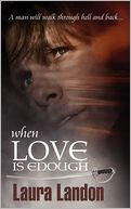 When Love Is Enough
