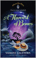 A Harvest of Bones (Chintz and China Mystery Series #4)