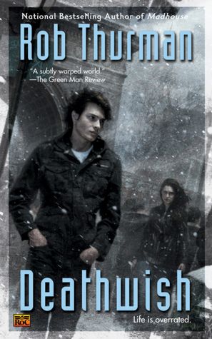 Deathwish (Cal and Niko Series #4)