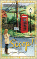 Scoop! (Vicky Hill Series #2)