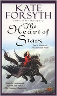 The Heart of Stars: Book Three of Rhiannon's Ride