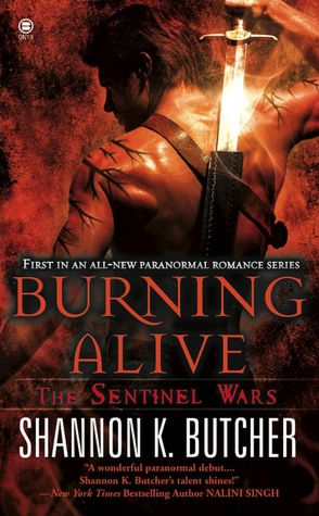 Burning Alive (Sentinel Wars Series #1)