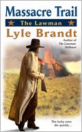 Massacre Trail (Lawman Series #4)