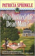 Who Invited the Dead Man? (Thoroughly Southern Series #3)