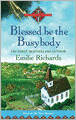 Blessed is the Busybody (Ministry is Murder Series #1)