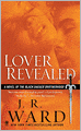 Lover Revealed (Black Dagger Brotherhood Series #4)