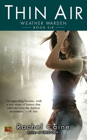 Thin Air (Weather Warden Series #6)