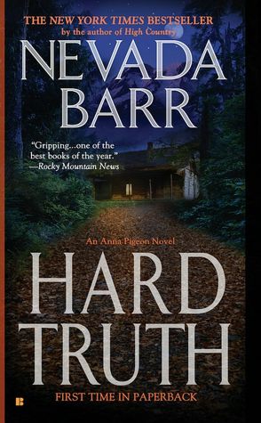 Hard Truth (Anna Pigeon Series #13)