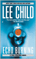 Echo Burning (Jack Reacher Series #5)