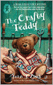 The Crafty Teddy: A Bear Collector's Mystery