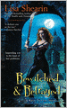 Bewitched and Betrayed (Raine Benares Series #4)