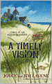 A Timely Vision (Missing Pieces Mystery Series #1)